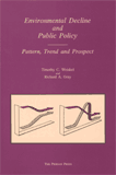 Environmental Decline and 
Public Policy book cover
